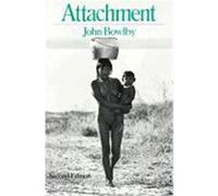 Attachment, Attachment and Loss Series, Vol 1 John Bowlby (Auteur)