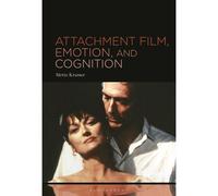 Attachment Film, Emotion, And Cognition