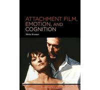 Attachment Film, Emotion, and Cognition