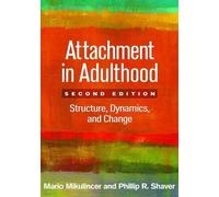 Attachment In Adulthood