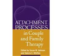 Attachment Processes in Couple and Family Therapy