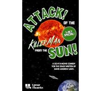 Attack! of the Killer Man from the Sun! (Flash Cut)