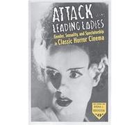 Attack of the Leading Ladies - Rhona Berenstein - Columbia University Press - Livre en Anglais - Paperback Rhona BerensteinRhona Berenstein (Auteur)