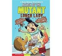 Attack of the Mutant Lunch Lady, Graphic Sparks Scott Nickel (Auteur)