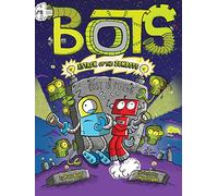Attack of the ZomBots! (Volume 11)