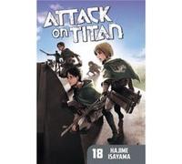 Attack On Titan 18 by Hajime Isayama Hajime Isayama, (Auteur)
