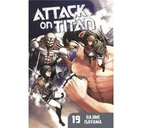 Attack On Titan 19 by Hajime Isayama Hajime Isayama, (Auteur)