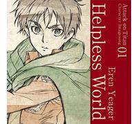 Attack On Titan – Character Image Song Series Vol.01 Helpless World – O.S.T. – Import japonais