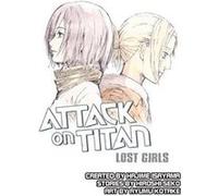 Attack on Titan: Lost Girls - [Version Originale] Inconnu (Auteur)