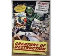 Attack The Monsters/Creature of Destruction