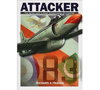 Attacker: The Royal Navy's First Jet Fighter