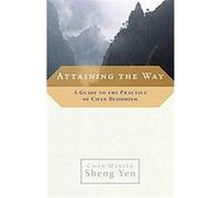 Attaining the Way Sheng-Yen (Auteur)