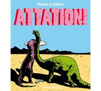 Attation - Pierre La Police - Cornelius Eds - broché - Bande dessinée