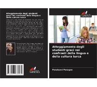 Atteggiamento Degli Studenti Greci Nei Confronti Della Lingua E Della Cultura Turca