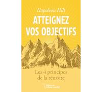 Atteignez vos objectifs