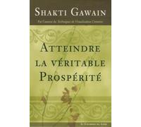 Atteindre la véritable Prospérité