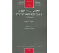 Atteintes au vivant et responsabilité civile Neyret l. (Auteur)