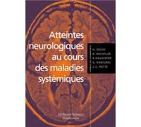 Atteintes neurologiques au cours des maladies systémiques Pierre Hausfater (Auteur), Bertrand WECHSLER (Auteur), Hubert Déchy (Auteur)