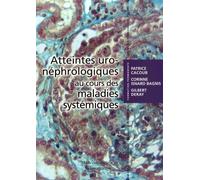 Atteintes Uro-Néphrologiques Au Cours Des Maladies Systémiques