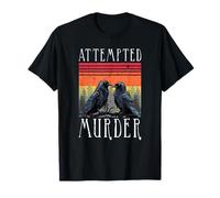 Attempted Murder Crows And Ravens Retro Vintage Birds Humour T-Shirt