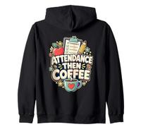 ATTENDANCE Then Coffee Prof Appel Café Sweat à Capuche