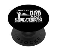 Attendant de Bord et Papa Personnel de Cabine pour Hommes PopSockets PopGrip Adhésif