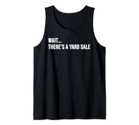 Attendez, il y a Une Vente de Jardin Amusante et prospère Chasse au trésor Débardeur