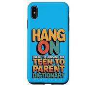 Attendez, J'Ai Besoin du Dictionnaire Entre Adolescents et Parents Coque pour iPhone XS Max