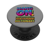 Attendez, J'Ai Besoin du Dictionnaire Entre Adolescents et Parents PopSockets PopGrip Adhésif