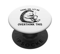 Attendez, Laissez-Moi trop réfléchir à Cette nouveauté drôle PopSockets PopGrip Adhésif