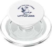 Attendez-Moi, J'Ai de Petites Jambes lentes Running Marathon Goose PopSockets PopGrip pour MagSafe