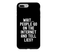 Attendez Que Les Gens Vont sur Internet et racontent des mensonges Witty Sarcastic Coque pour iPhone 7 Plus/8 Plus