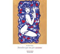 Attendez que ma joie revienne