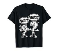 Attendez, Quel drôle de Point d'interrogation, de Confusion, de Grammaire, de Jeu de Mots T-Shirt