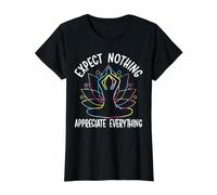 Attendez-Vous à ce Que Rien apprécie Tout Les Amateurs de Yoga T-Shirt Graphique avec Valeur