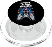Attends Je Finis Ma Partie Humour Gamer Jeux Vidéo PopSockets PopGrip pour MagSafe