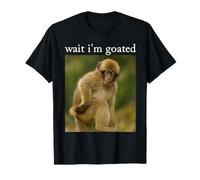 Attends, Je suis Goated Monkey. T-Shirt