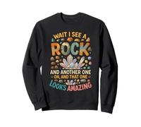 Attends, Je Vois Un Rocher Sweatshirt