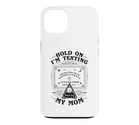 Attends, j'envoie Un Texto à ma mère Ouija Funny Halloween Coque pour iPhone 13