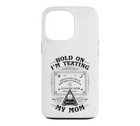Attends, j'envoie Un Texto à ma mère Ouija Funny Halloween Coque pour iPhone 13 Pro