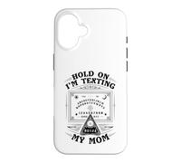 Attends, j'envoie Un Texto à ma mère Ouija Funny Halloween Coque pour iPhone 16