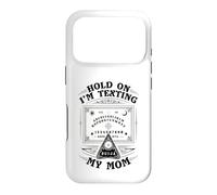 Attends, j'envoie Un Texto à ma mère Ouija Funny Halloween Coque pour iPhone 17 Pro