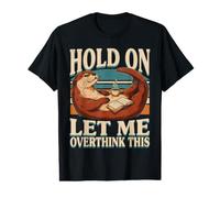 Attends, Laisse-Moi trop réfléchir à ce café Otter T-Shirt Graphique avec Valeur