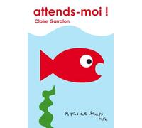 Attends-moi !