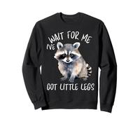 Attends-Moi, J'Ai de Petites Jambes, de drôles d'animaux Raton Laveur Sweatshirt