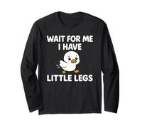 Attends-Moi, J'Ai de Petites Jambes - Funny Chick Joke Meme Manche Longue