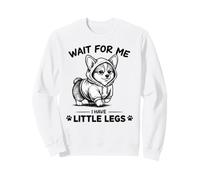Attends-Moi, J'Ai de Petites Jambes Funny Corgi Slow Runner Sweatshirt