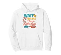 Attends-Moi, J'Ai de Petites Jambes - Funny Joke Meme Sweat à Capuche