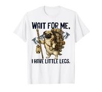 Attends-Moi, J'Ai de Petites Jambes Funny Pug Short People T-Shirt