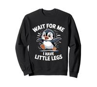 Attends-Moi, J'Ai de Petites Jambes, Pingouin Sweatshirt